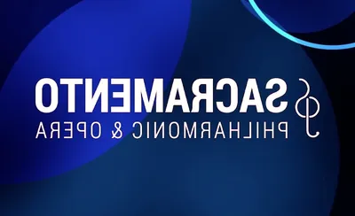 Sacramento Philharmonic & Opera