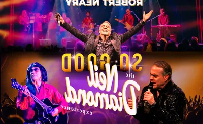 So Good - The Neil Diamond Experience